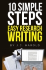 10 Simple Steps ... Easy Research Writing - Book
