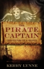 The Pirate Captain Chronicles of a Legend : Nor Silver - Book