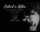 Contrast in Motion : Fine Art Exhibition - Book
