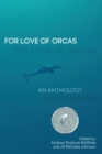 For the Love of Orcas - Book