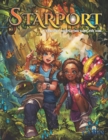 Starport : A Tabletop Roleplaying Game for Kids - Book