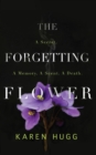 The Forgetting Flower - Book