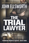 The Trial Lawyer - Book