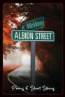 Albion Street Poems & Short Stories - Book