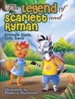 The Legend of Scarlett and Ryman - Book
