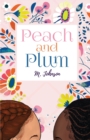 Peach and Plum - Book