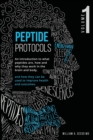 Peptide Protocols : Volume One - Book
