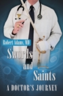 Swords and Saints a Doctor's Journey - Book