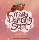 Mighty Dancing Sam - Book