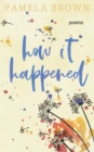 how it happened - Book