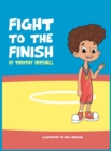 Fight To The Finish - Book