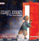 Elijah's Journey Children's Storybook 1, The Chase Begins - Book