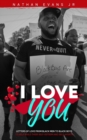 I Love You : Letters from Black Men to Black Boys - Book