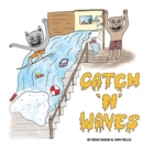 Catch 'N' Waves - Book