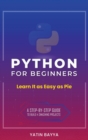 Python for Beginners : Learn It as Easy as Pie - Book