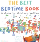 The Best Bedtime Book : A rhyme for children's bedtime - Book