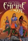 Scott Oden Presents The Lost Empire of Sol : A Shared World Anthology of Sword & Planet Tales - Book