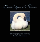 Once Upon A Swan - Book