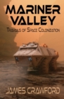 Mariner Valley : Travails of Space Colonization - Book