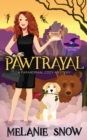 Pawtrayal : Paranormal Cozy Mystery - Book