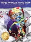 Mikey's Marvelous Mummy Wraps - Book