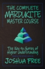 The Complete Mardukite Master Course : Keys to the Gates of Higher Understanding - Book