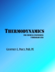 Thermodynamics for Chemical Engineering Undergraduates : First and Second Law systematically developed with applications in energy and engineering - Book