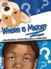 Where Is Major? - Book