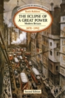 The Eclipse of a Great Power : Modern Britain 1870-1992 - Book