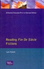 Reading Fin de Siecle Fictions - Book