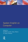 Spoken English on Computer : Transcription, Mark-Up and Application - Book