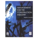 Management for the Construction Industry - Book