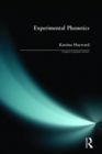 Experimental Phonetics : An Introduction - Book