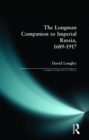 Longman Companion to Imperial Russia, 1689-1917 - Book