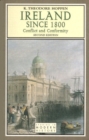 Ireland since 1800 : Conflict and Conformity - Book