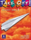Take Off! : Student Book 1 - Book