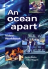 Snapshot: An Ocean Apart Video Workbook - Book