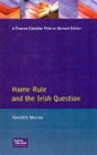 Home Rule and the Irish Question - Book