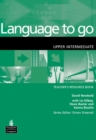 Language to Go Upper Intermediate Teachers Resource Book - Book