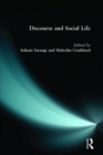 Discourse and Social Life - Book
