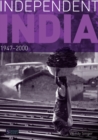 Independent India, 1947-2000 - Book