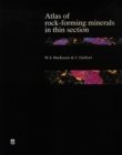 Atlas of the Rock-Forming Minerals in Thin Section - Book