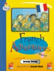 French Adventures Part 1 Story Street Fluent Step 11 Book 1 - Book