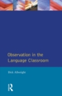 Observation in the Language Classroom - Book