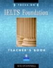 Focus on IELTS Foundation Teachers Book : Industrial Ecology - Book