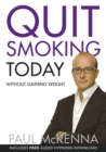 Quit Smoking Today Without Gaining Weight - Book