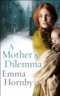 A Mother's Dilemma - Book