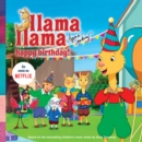 Llama Llama Happy Birthday! - Book
