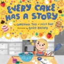 Every Cake Has a Story - Book