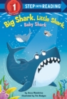 Big Shark, Little Shark, Baby Shark - Book